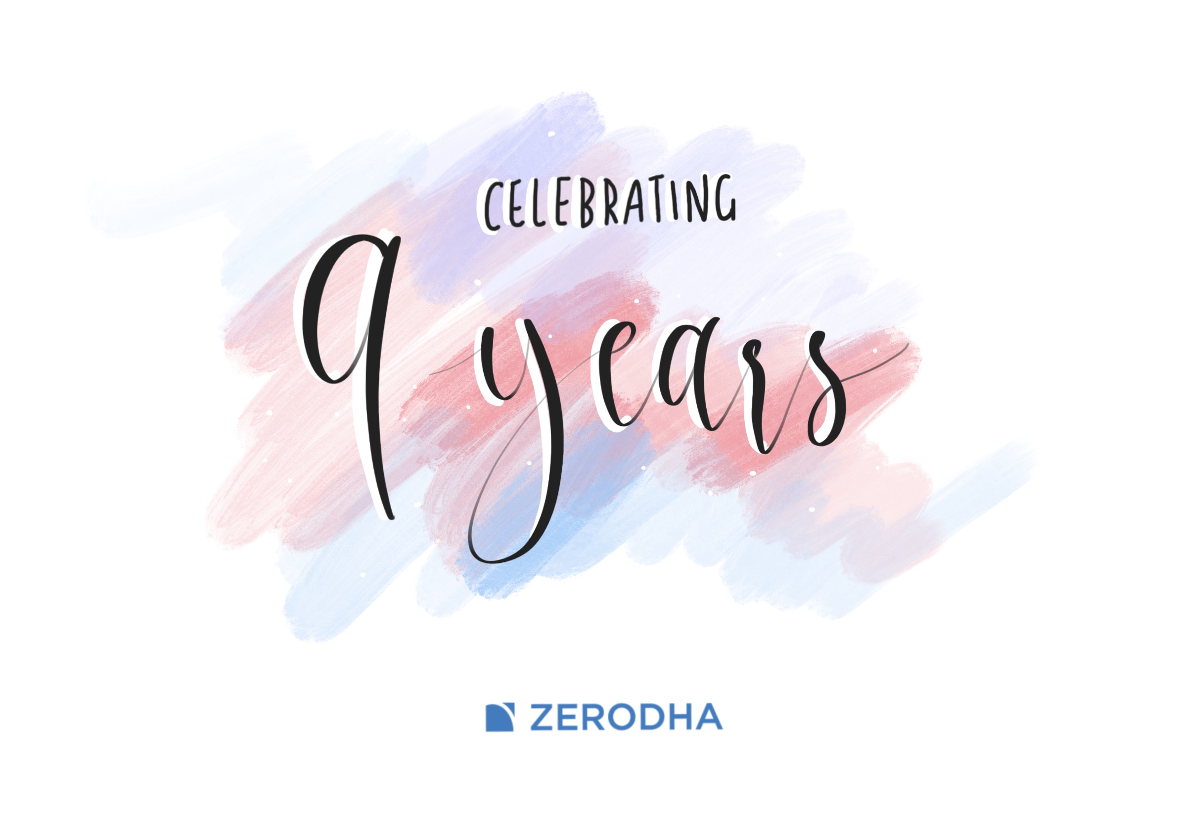 9 Years Of Zerodha Z Connect By Zerodha Z Connect By Zerodha - 